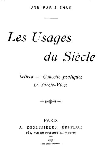 Les Usages du Siècle