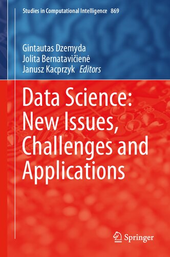 Data Science: New Issues, Challenges and Applications (Studies in Computational Intelligence, 869)
