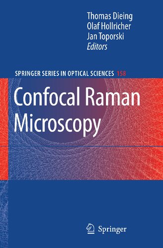 Confocal Raman Microscopy (Springer Series in Optical Sciences)