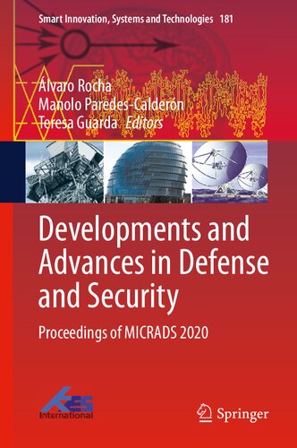 Developments and Advances in Defense and Security: Proceedings of MICRADS 2020 (Smart Innovation, Systems and Technologies, 181)