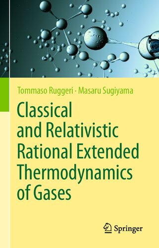 Classical and Relativistic Rational Extended Thermodynamics of Gases