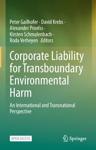 Corporate Liability for Transboundary Environmental Harm: An International and Transnational Perspective