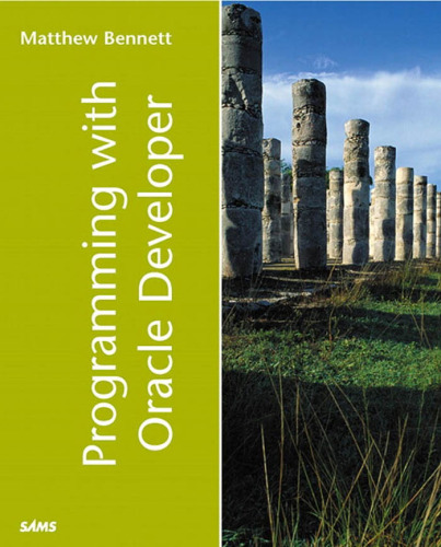 Programming with Oracle Developer (Sams White Book)