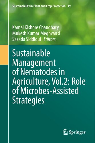 Sustainable Management of Nematodes in Agriculture, Vol.2: Role of Microbes-Assisted Strategies (Sustainability in Plant and Crop Protection, 19)