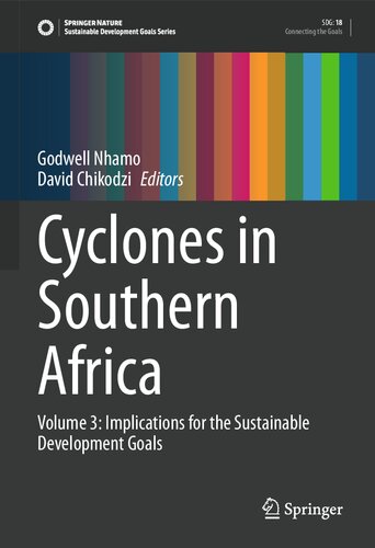 Cyclones in Southern Africa: Volume 3: Implications for the Sustainable Development Goals (Sustainable Development Goals Series)