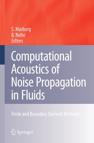 Computational Acoustics of Noise Propagation in Fluids - Finite and Boundary Element Methods