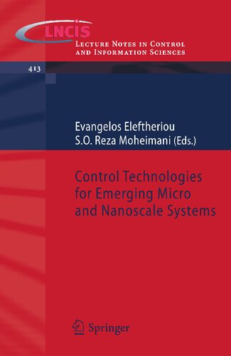 Control Technologies for Emerging Micro and Nanoscale Systems (Lecture Notes in Control and Information Sciences, 413)