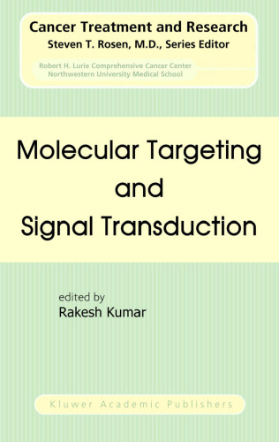 Molecular Targeting and Signal Transduction (Cancer Treatment and Research)