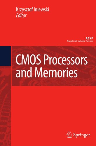 CMOS Processors and Memories (Analog Circuits and Signal Processing)