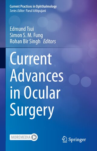 Current Advances in Ocular Surgery (Current Practices in Ophthalmology)