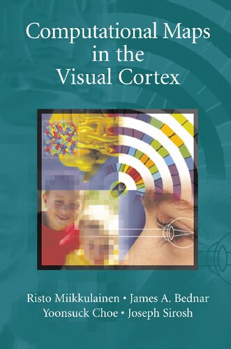 Computational Maps in the Visual Cortex