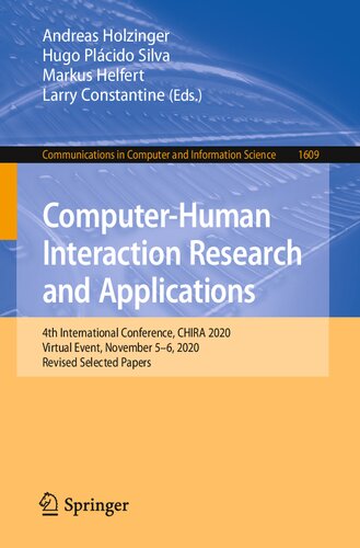 Computer-Human Interaction Research and Applications: 4th International Conference, CHIRA 2020, Virtual Event, November 5–6, 2020, Revised Selected ... in Computer and Information Science)