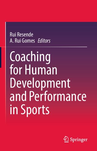 Coaching for Human Development and Performance in Sports