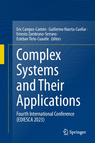 Complex Systems and Their Applications: Fourth International Conference (EDIESCA 2023)