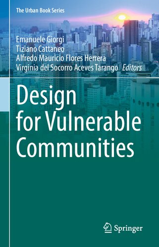 Design for Vulnerable Communities (The Urban Book Series)