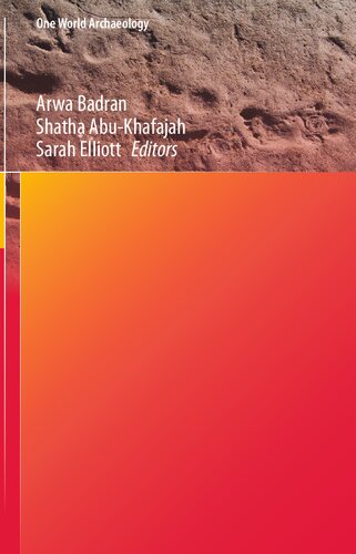 Community Heritage in the Arab Region: Values and Practices (One World Archaeology)