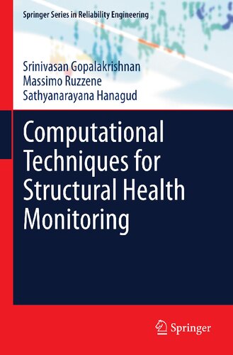 Computational Techniques for Structural Health Monitoring (Springer Series in Reliability Engineering)