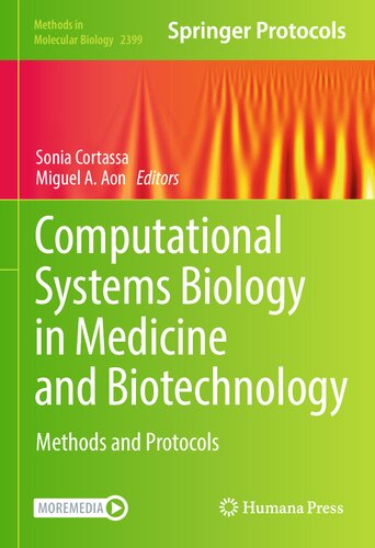 Computational Systems Biology in Medicine and Biotechnology: Methods and Protocols