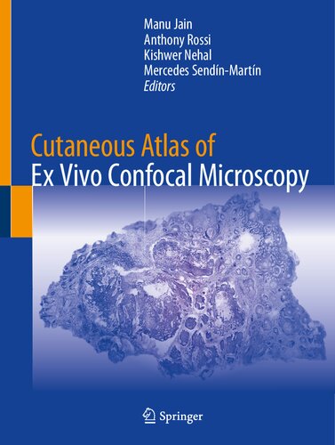 Cutaneous Atlas of Ex Vivo Confocal Microscopy
