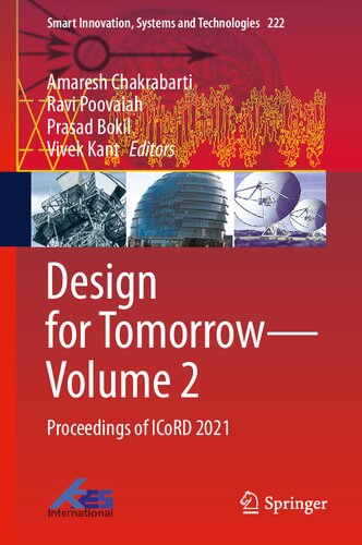 Design for Tomorrow―Volume 2: Proceedings of ICoRD 2021 (Smart Innovation, Systems and Technologies, 222)