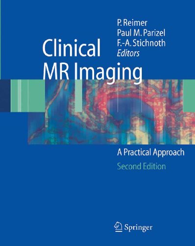 Clinical MR Imaging: A Practical Approach