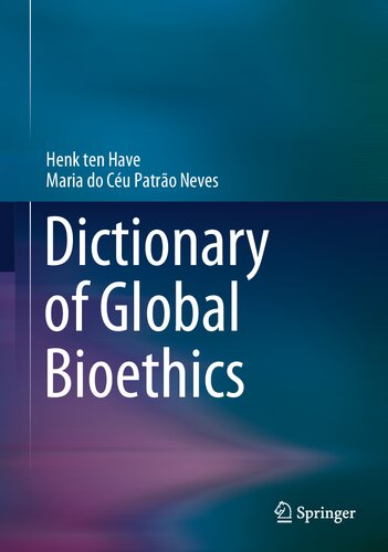 Dictionary of Global Bioethics