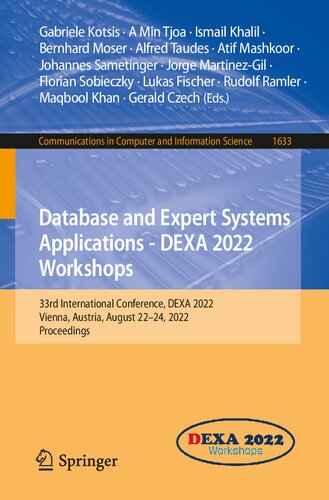 Database and Expert Systems Applications - DEXA 2022 Workshops: 33rd International Conference, DEXA 2022, Vienna, Austria, August 22–24, 2022, Proceedings