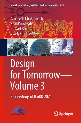 Design for Tomorrow―Volume 3: Proceedings of ICoRD 2021 (Smart Innovation, Systems and Technologies, 223)