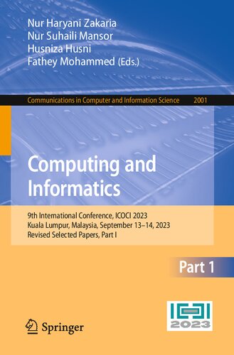 Computing and Informatics: 9th International Conference, ICOCI 2023, Kuala Lumpur, Malaysia, September 13–14, 2023, Revised Selected Papers
