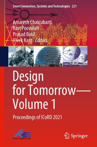 Design for Tomorrow―Volume 1: Proceedings of ICoRD 2021 (Smart Innovation, Systems and Technologies, 221)