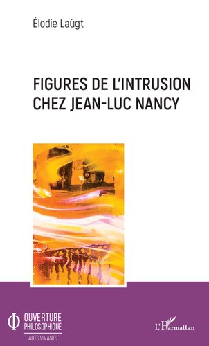 Figures de l'intrusion chez Jean-Luc Nancy (French Edition)
