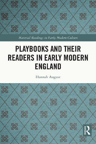 Playbooks and Their Readers in Early Modern England