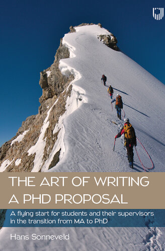 The Art of Writing a PhD Proposal?: A Handbook to Facilitate the Transiti:on from MA Student to PhD Candidacy