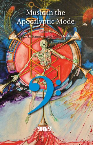 Music in the Apocalyptic Mode (Word and Music Studies, 20)