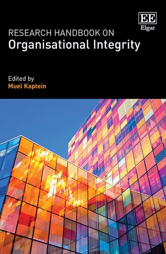 Research Handbook on Organisational Integrity (Research Handbooks in Business and Management series)