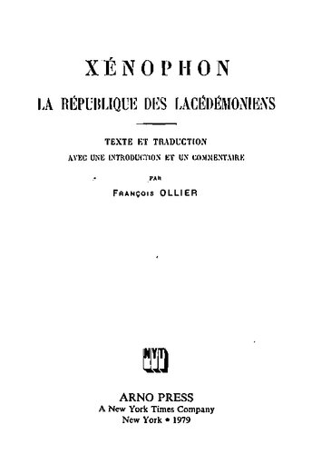 Xénophon, La république des Lacédémoniens: Texte et traduction avec une introduction et un commentaire