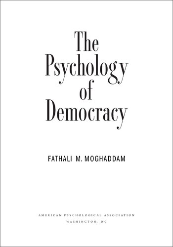 The Psychology of Democracy
