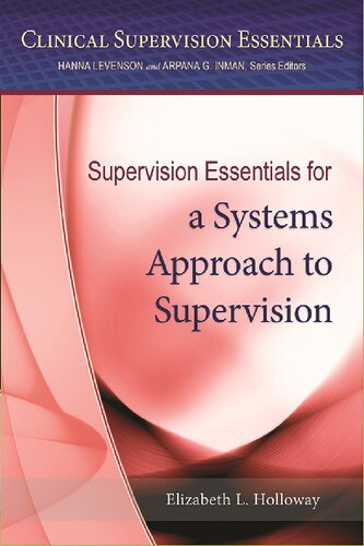 Supervision Essentials for a Systems Approach to Supervision