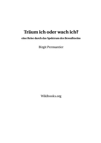 Träum Ich oder Wach Ich? Eine Reise durch das Spektrum des Bewußtseins. (Ouspensky)