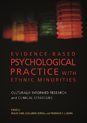 Evidence-Based Psychological Practice With Ethnic Minorities: Culturally Informed Research and Clinical Strategies