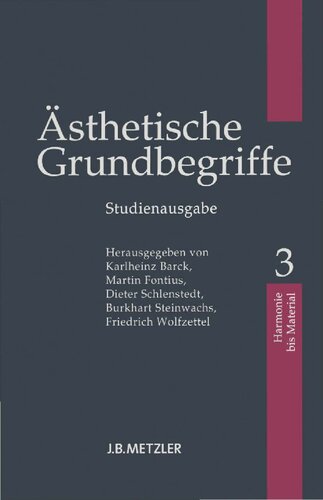 Ästhetische Grundbegriffe, Band 3: Harmonie–Material (Studienausgabe)