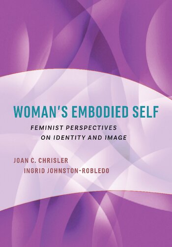 Woman's Embodied Self: Feminist Perspectives on Identity and Image