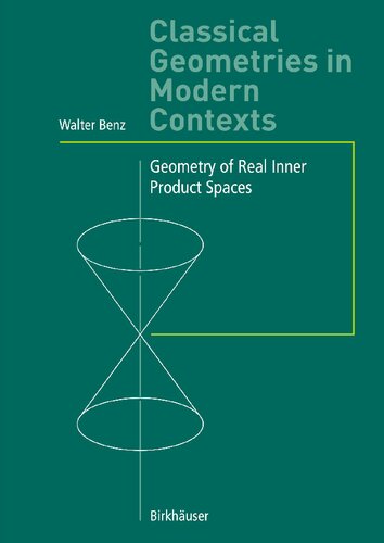 Classical Geometries in Modern Contexts: Geometry of Real Inner Product Spaces