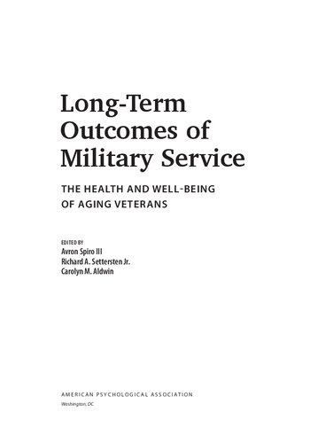 Long-Term Outcomes of Military Service: The Health and Well-Being of Aging Veterans