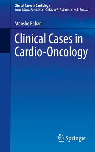 Clinical Cases in Cardio-Oncology (Clinical Cases in Cardiology)