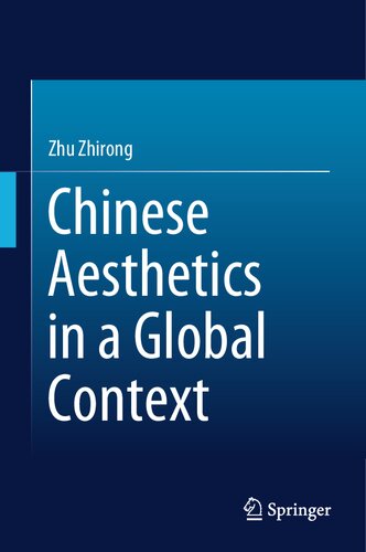 Chinese Aesthetics in a Global Context