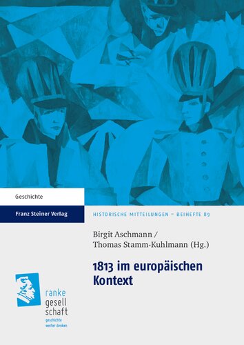1813 im europäischen Kontext