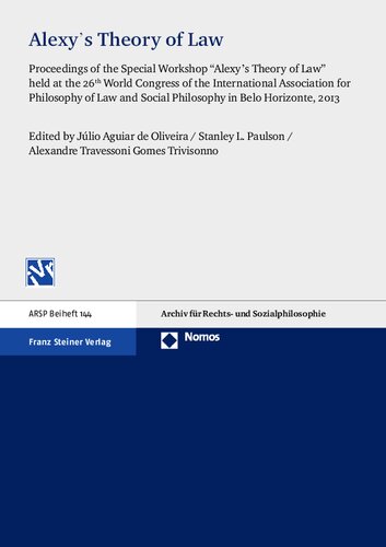 Alexy's Theory of Law: Proceedings of the Special Workshop 