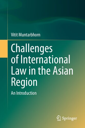 Challenges of International Law in the Asian Region: An Introduction