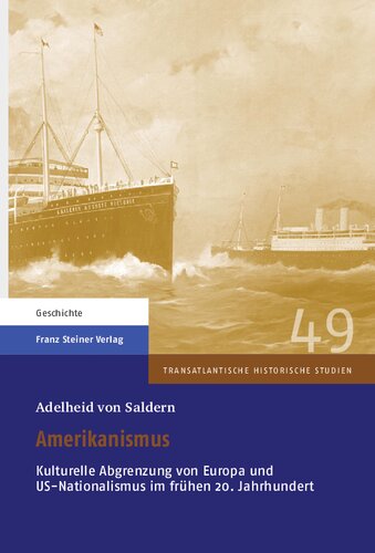 Amerikanismus: Kulturelle Abgrenzung von Europa und US-Nationalismus im frühen 20. Jahrhundert